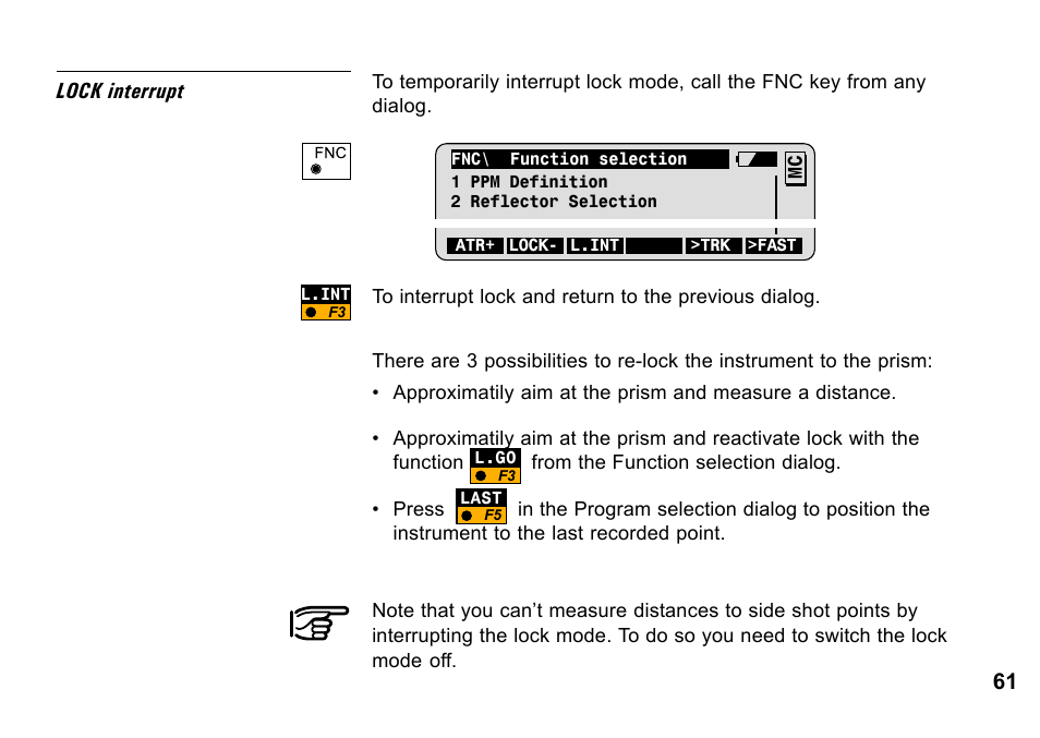 61 lock interrupt | Leica Geosystems TPS1100 Professional Series - System Field Manual User Manual | Page 61 / 106