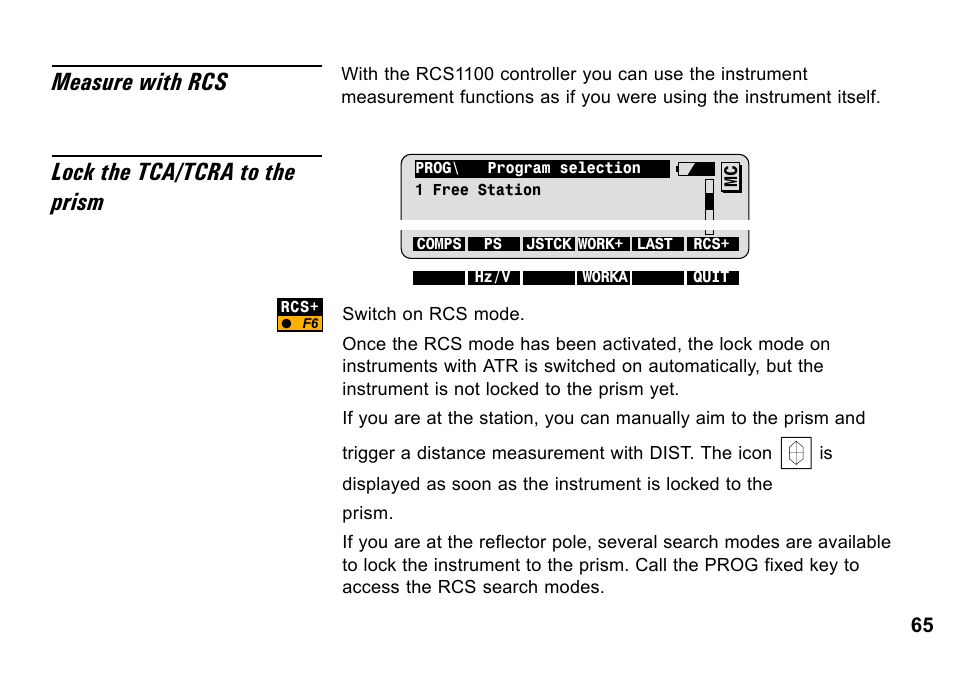 Lock the tca/tcra to the prism, Measure with rcs | Leica Geosystems TPS1100 Professional Series - System Field Manual User Manual | Page 65 / 106