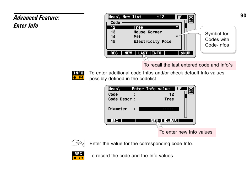 Advanced feature: enter info | Leica Geosystems TPS1100 Professional Series - System Field Manual User Manual | Page 90 / 106