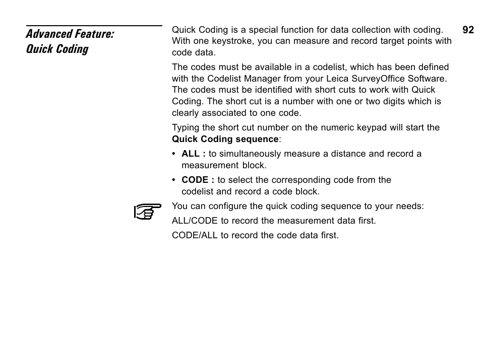 Advanced feature: quick coding | Leica Geosystems TPS1100 Professional Series - System Field Manual User Manual | Page 92 / 106