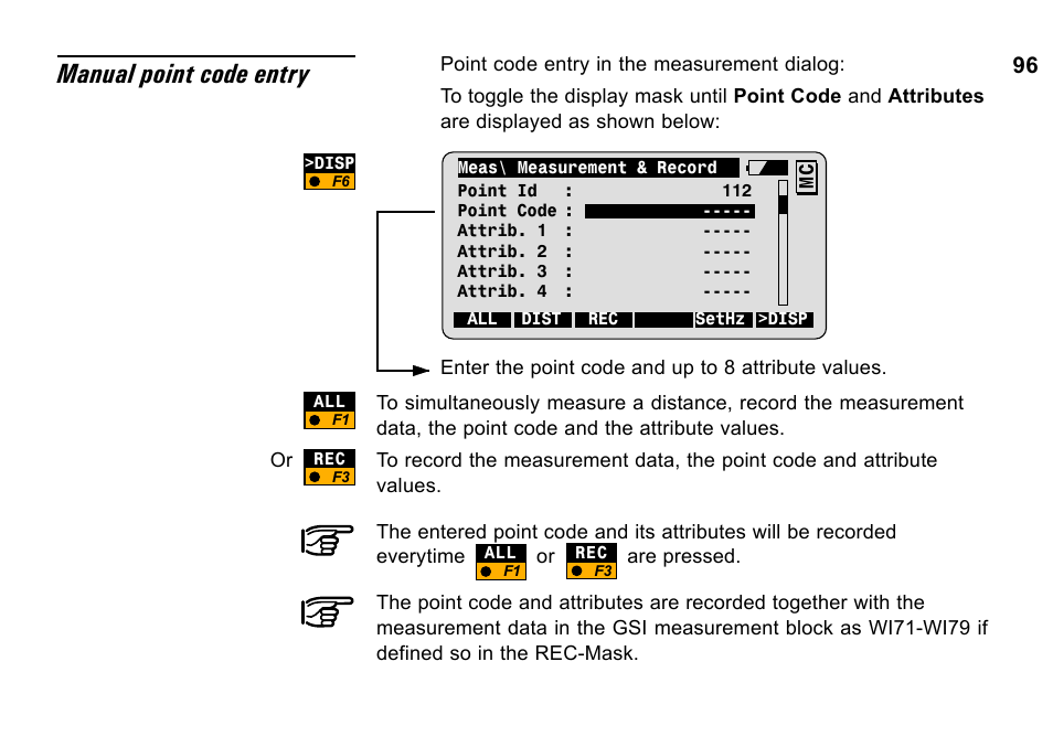 Manual point code entry | Leica Geosystems TPS1100 Professional Series - System Field Manual User Manual | Page 96 / 106