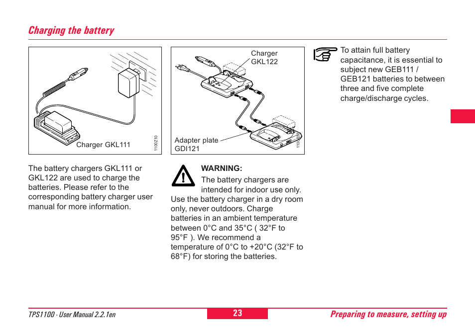 Charging the battery, Preparing to measure, setting up | Leica Geosystems TPS1100 Professional Series - User Manual User Manual | Page 23 / 160