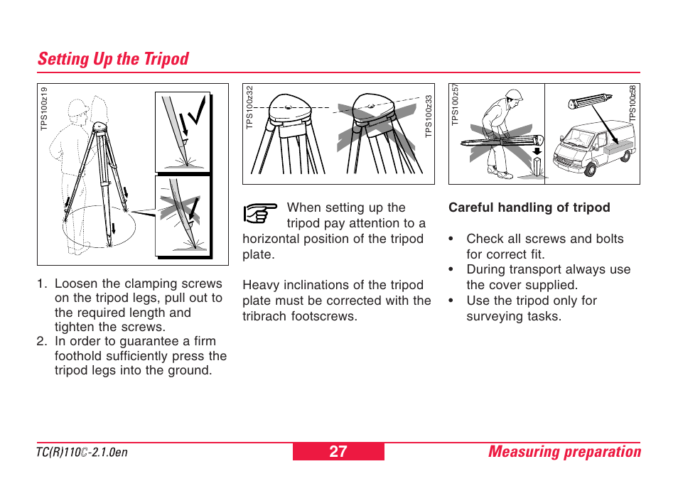 Setting up the tripod, Centring with laser plummet, coarse level-up, Measuring preparation 27 | Leica Geosystems TPS110C User Manual | Page 27 / 104