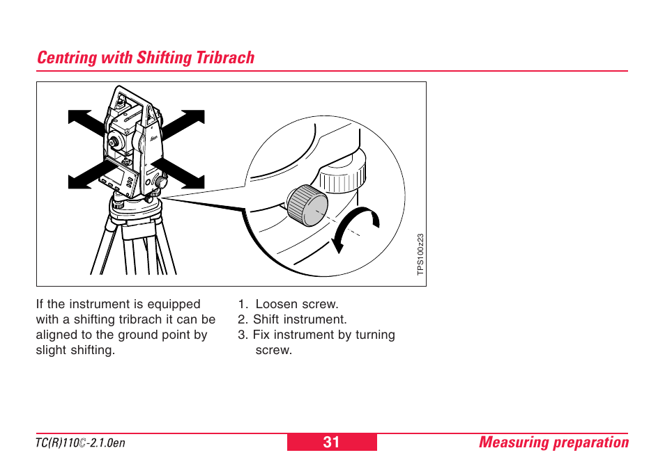 Centring with shifting tribrach | Leica Geosystems TPS110C User Manual | Page 31 / 104