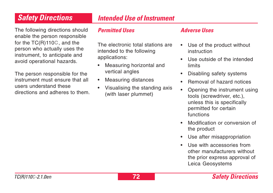 Safety directions, Intended use of instrument, Permitted uses | Adverse uses, Permitted uses adverse uses | Leica Geosystems TPS110C User Manual | Page 72 / 104