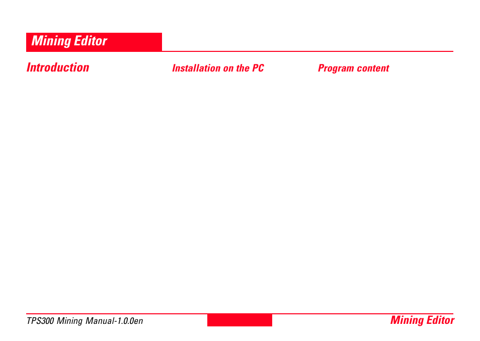 Mining editor, Introduction, Installation on the pc | Program content, Installation on the pc program content | Leica Geosystems TPS300 Basic Series User Manual | Page 27 / 32