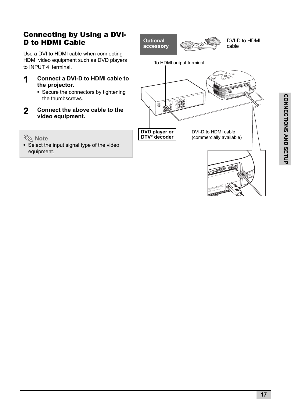 Connecting by using a dvi- d to hdmi cable, Connecting by using a dvi-d to hdmi cable, Connect a dvi-d to hdmi cable to the projector | Conn ec tions and setu p | BOXLIGHT PREMIERE 30HD User Manual | Page 19 / 67