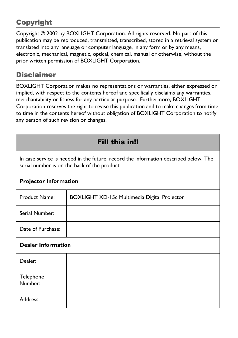 Copyright, Disclaimer, Fill this in | BOXLIGHT XD-15c User Manual | Page 2 / 32