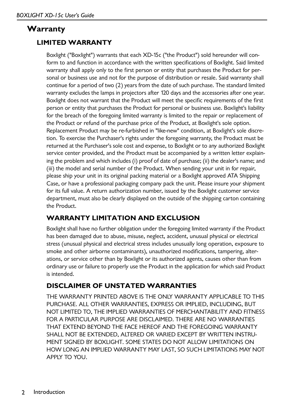 Warranty limitation and exclusion, Disclaimer of unstated warranties, Warranty | Limited warranty | BOXLIGHT XD-15c User Manual | Page 6 / 32