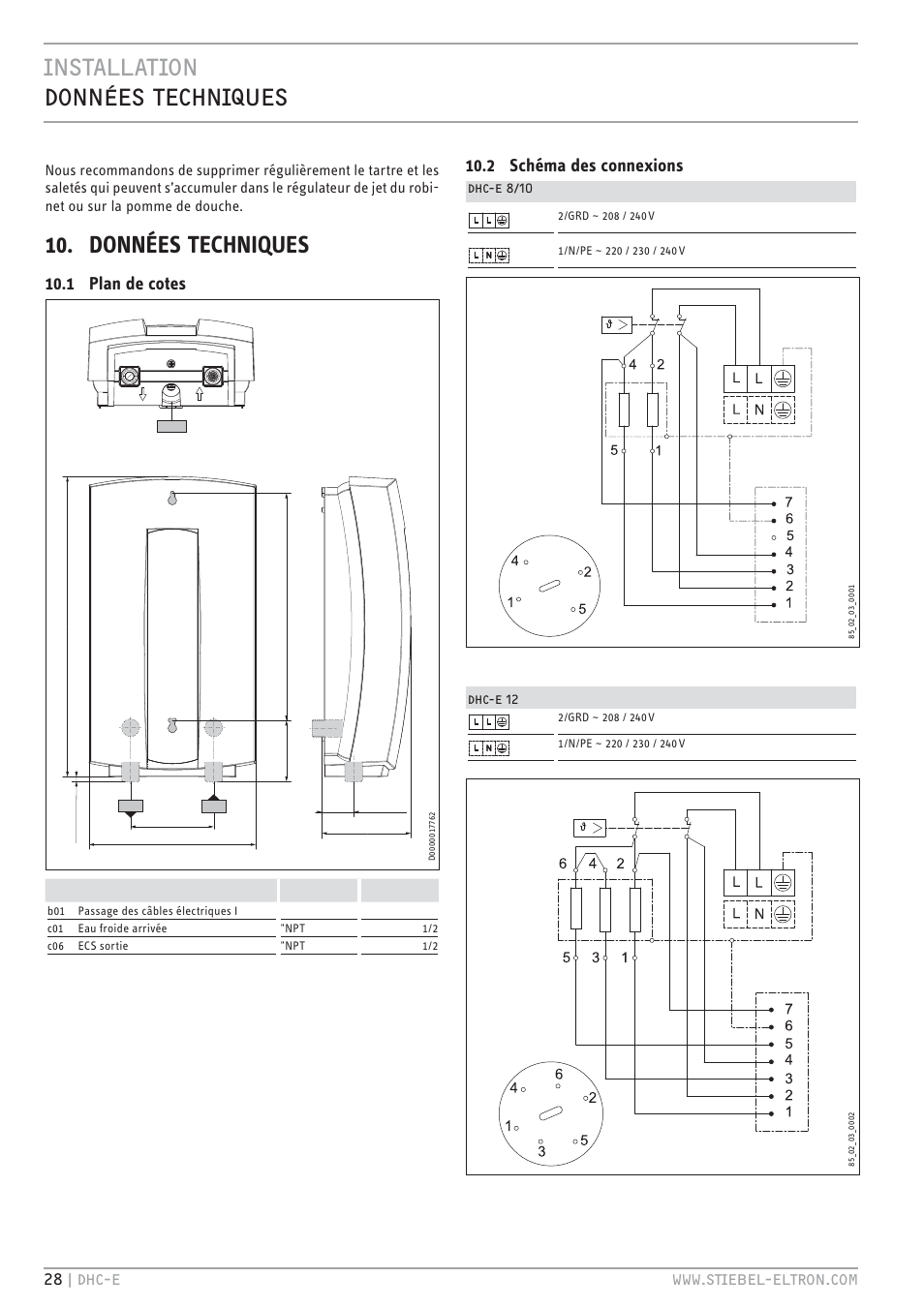 Installation données techniques, Données techniques, 1 plan de cotes | 2 schéma des connexions | STIEBEL ELTRON DHC-E 12 User Manual | Page 28 / 32