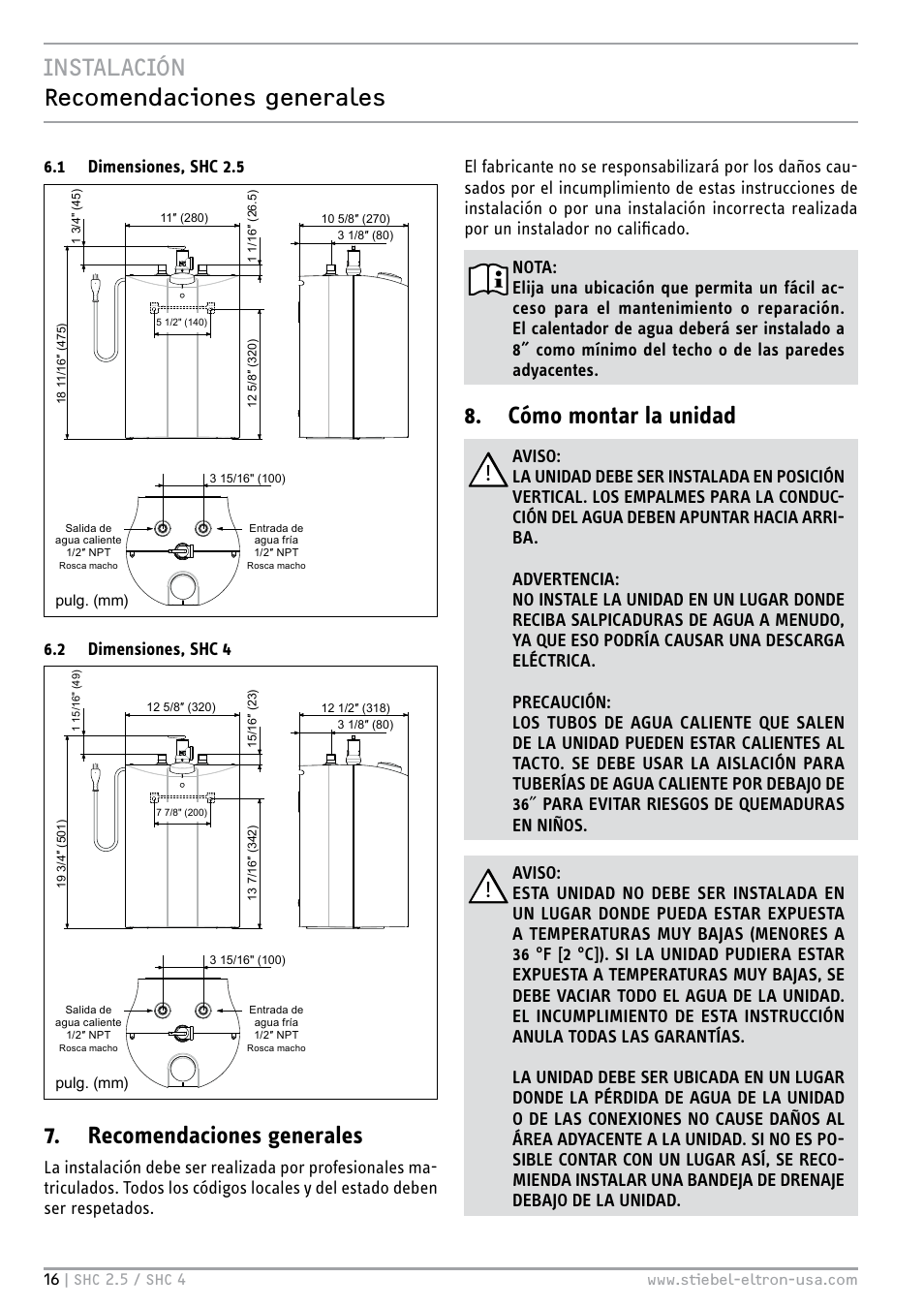 Instalación recomendaciones generales, Recomendaciones generales, Cómo montar la unidad | STIEBEL ELTRON SHC 4 User Manual | Page 16 / 36