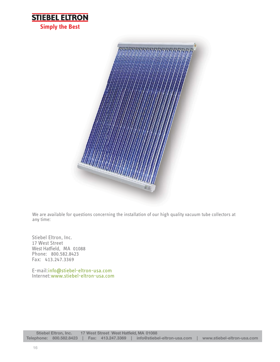 Simply the best | STIEBEL ELTRON S-Power PERFORMANCE SERIES Heat Pipe Collectors User Manual | Page 16 / 16