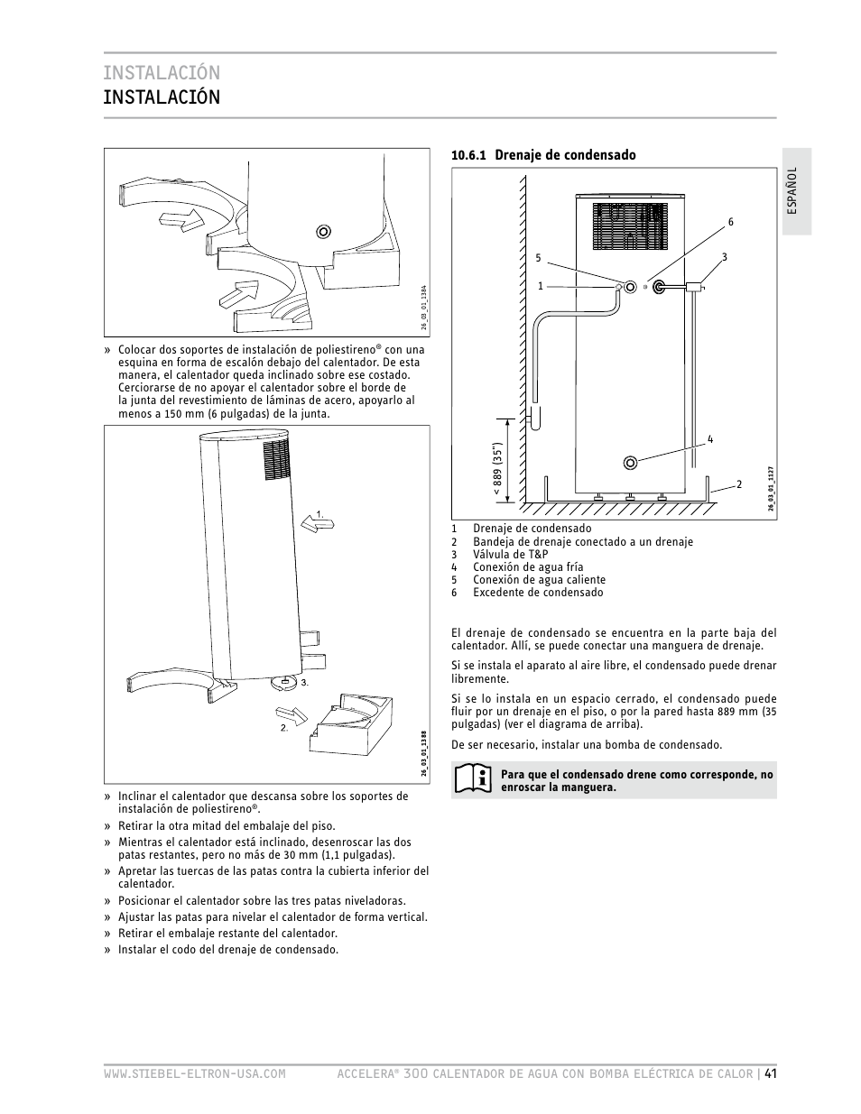 Instalación instalación, 1 drenaje de condensado | STIEBEL ELTRON Accelera 300 User Manual | Page 43 / 81