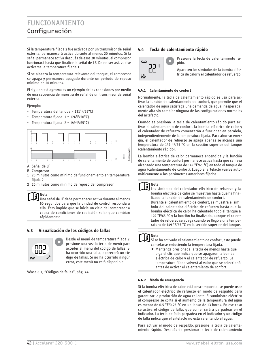 Funcionamiento, Confi guración, 3 visualización de los códigos de fallas | 4 tecla de calentamiento rápido | STIEBEL ELTRON Accelera 300 E User Manual | Page 42 / 92