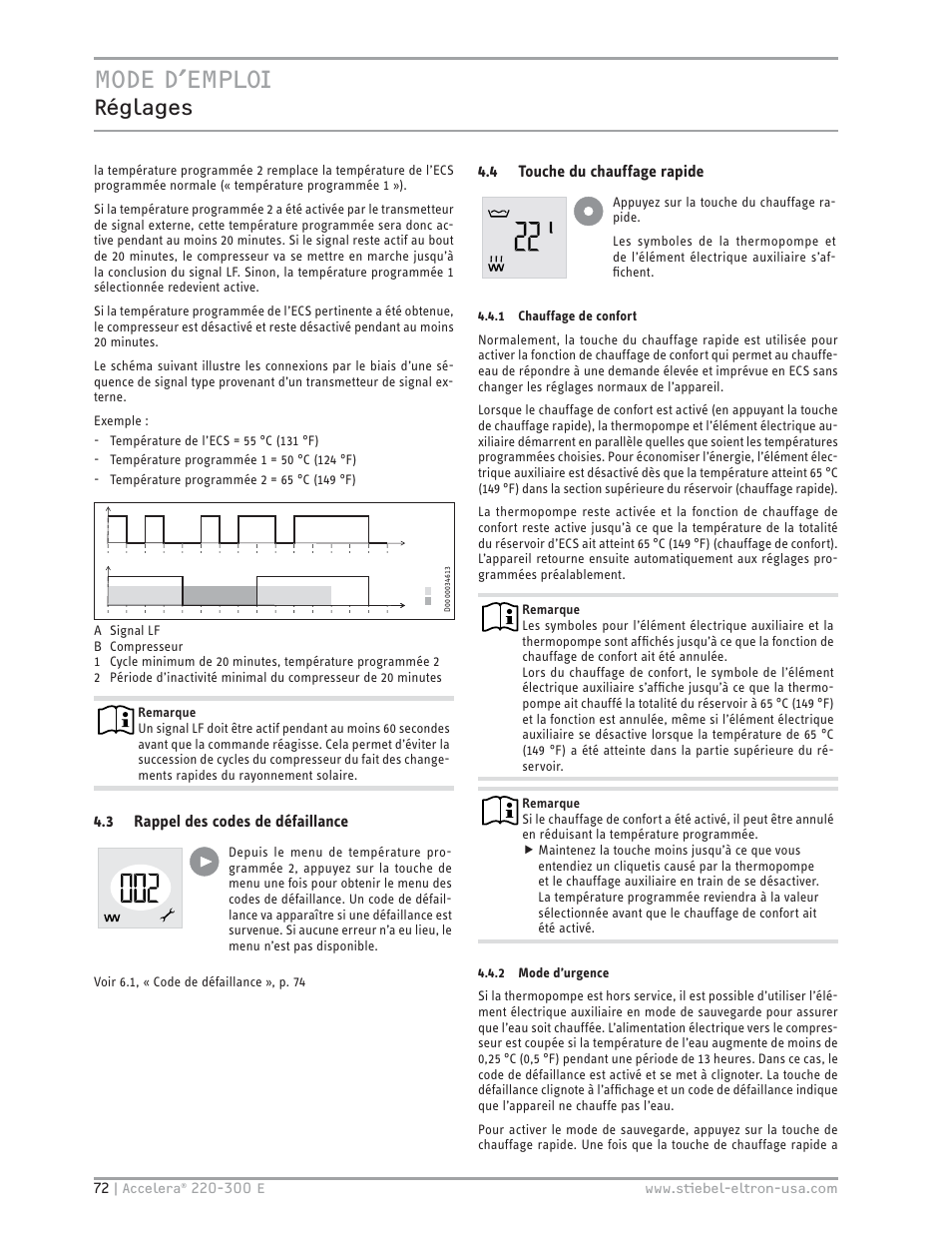 Mode d’emploi, Réglages, 3 rappel des codes de défaillance | 4 touche du chauffage rapide | STIEBEL ELTRON Accelera 300 E User Manual | Page 72 / 92