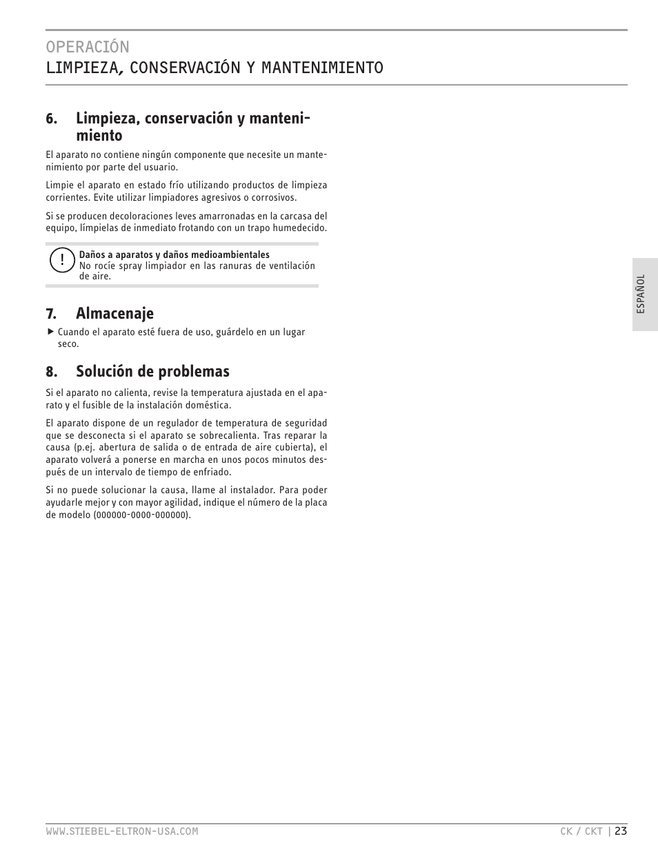 Operación limpieza, conservación y mantenimiento, Limpieza, conservación y manteni- miento, Almacenaje | Solución de problemas | STIEBEL ELTRON CKT 20 E User Manual | Page 23 / 28