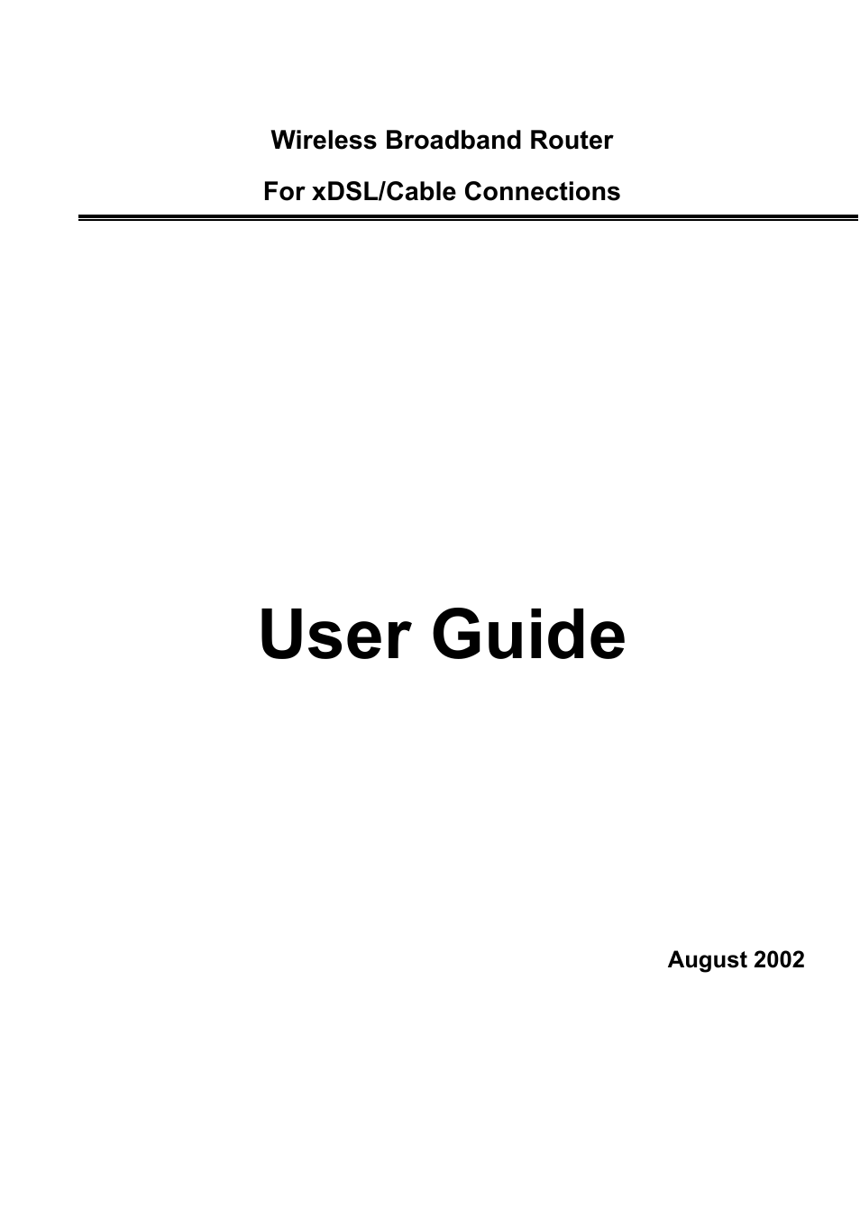 Broadband Products xDSL/Cable User Manual | 30 pages