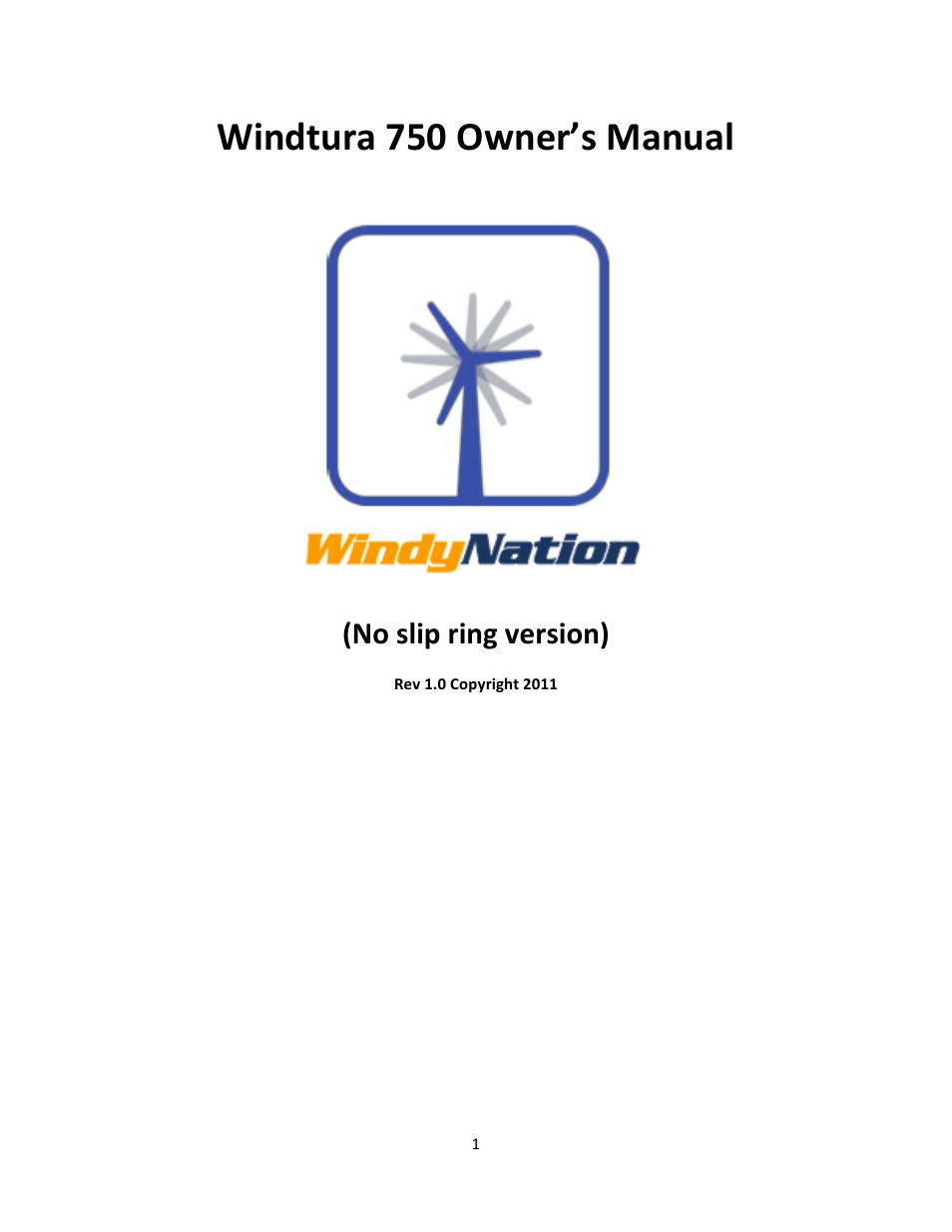 Windy Nation Windtura 750 (No Slip Ring version) User Manual | 18 pages