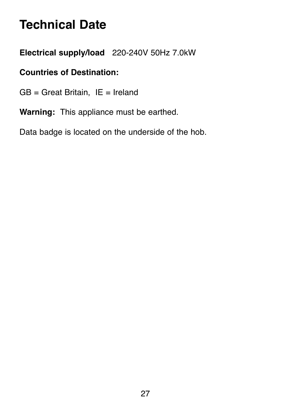 Technical date | Glen Dimplex Home Appliances Ltd PBI60R User Manual | Page 27 / 28