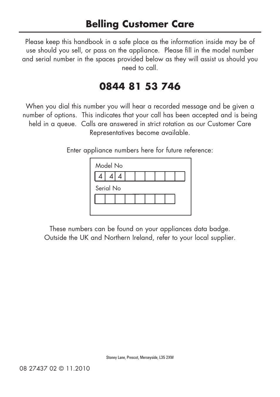 Belling customer care | Glen Dimplex Home Appliances Ltd BI 70 / 90 FP User Manual | Page 44 / 44