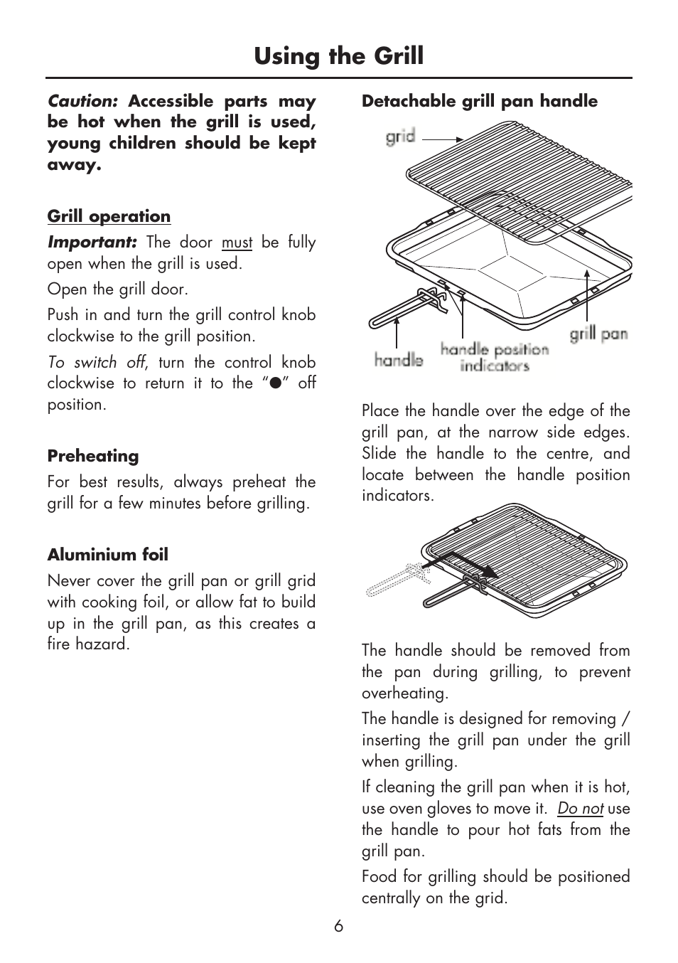 Using the grill | Glen Dimplex Home Appliances Ltd BI 90 G User Manual | Page 8 / 36