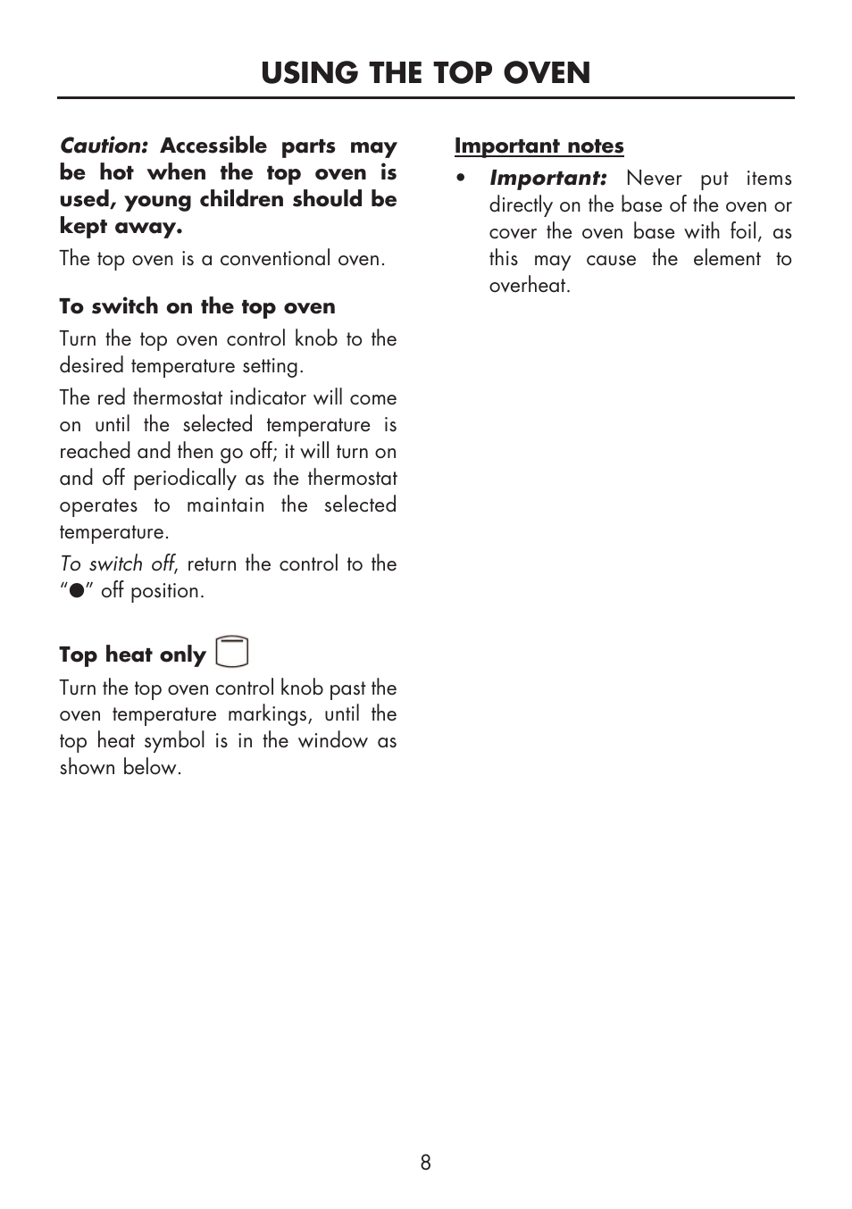 Using the top oven | Glen Dimplex Home Appliances Ltd BI 90 MF User Manual | Page 10 / 28