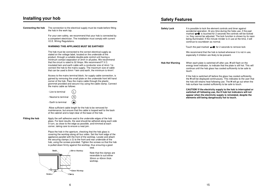 Installing your hob, Safety features | Glen Dimplex Home Appliances Ltd CTC60 User Manual | Page 6 / 10