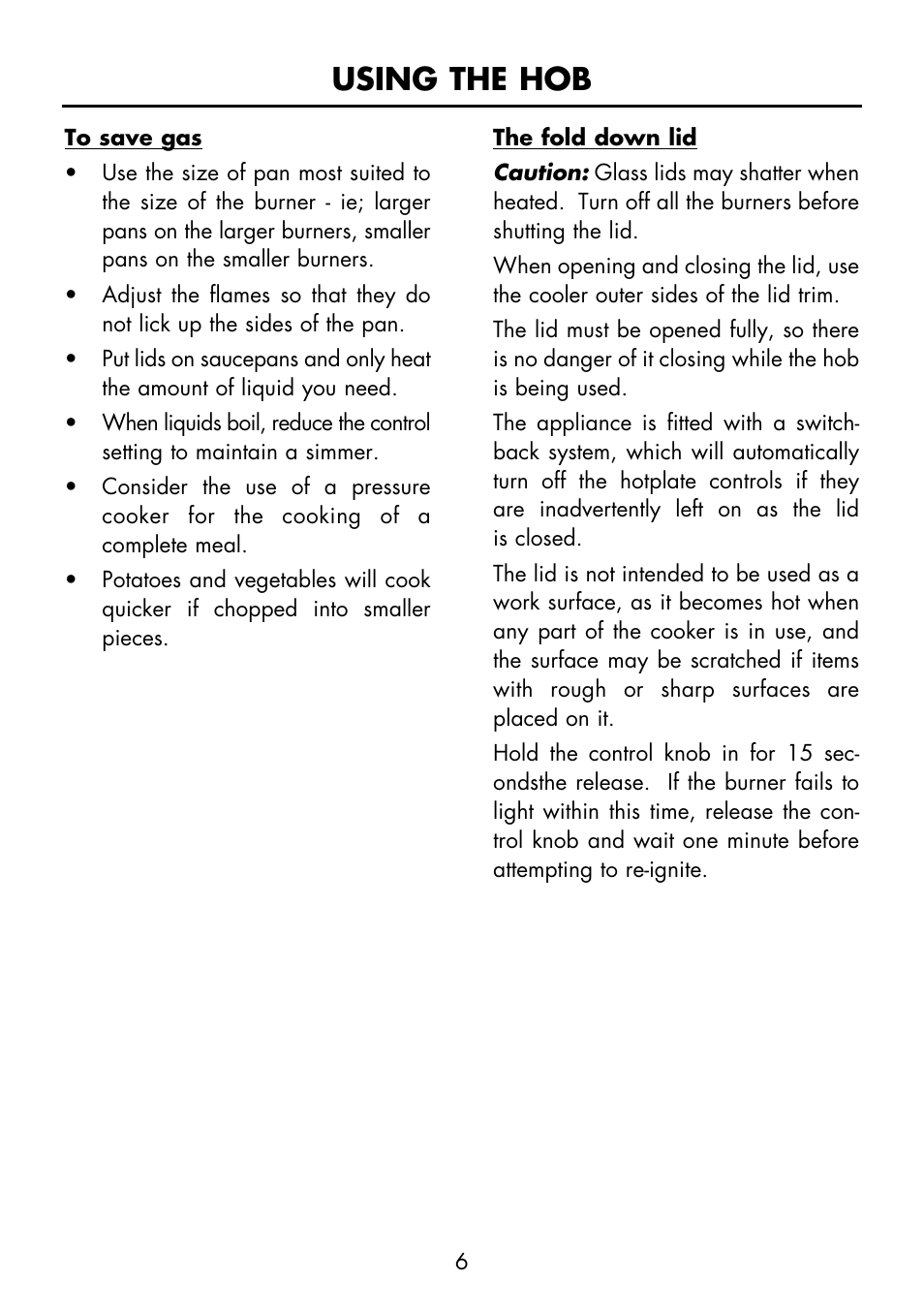 Using the hob | Glen Dimplex Home Appliances Ltd FS 60 DO DF User Manual | Page 7 / 28