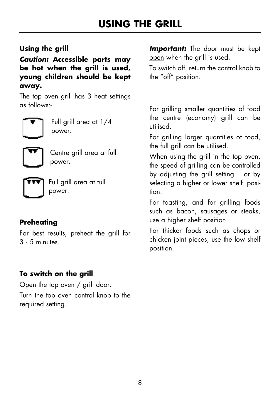 Using the grill | Glen Dimplex Home Appliances Ltd FS 60 DO DF User Manual | Page 9 / 28