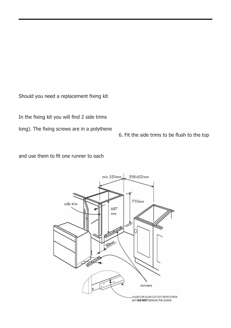 Installation - 70cm | Glen Dimplex Home Appliances Ltd Beiling Built-in Electric Microwave Oven 82757900 User Manual | Page 29 / 44