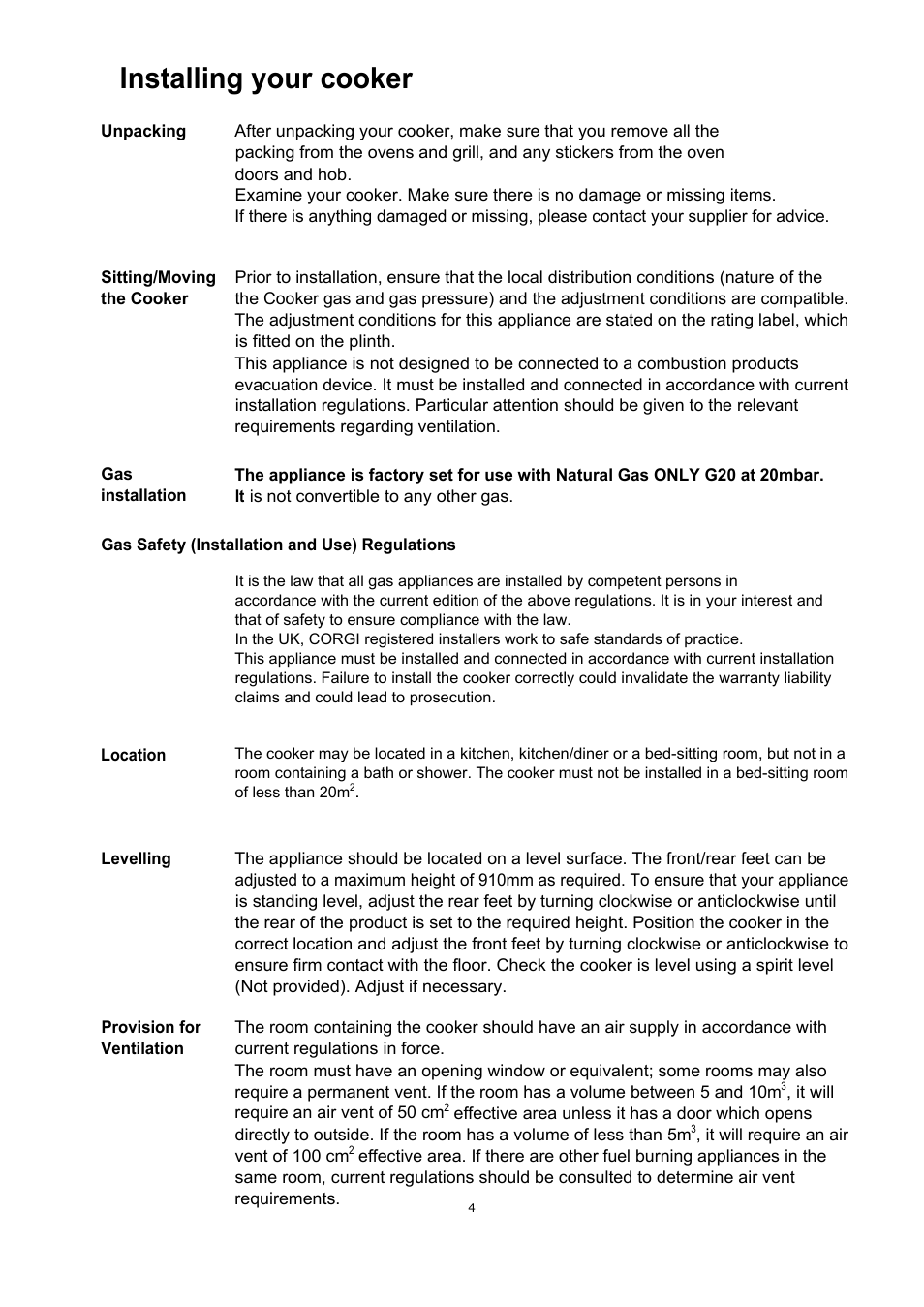 Installing your cooker | Glen Dimplex Home Appliances Ltd GT 756 User Manual | Page 4 / 24