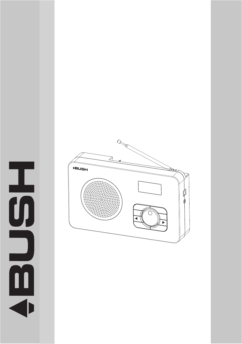 BUSH DAB+ DIGITAL RADIO BR05DAB User Manual | 16 pages