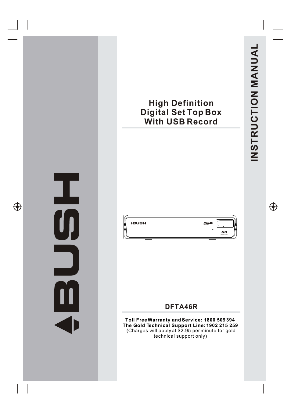 BUSH High Definition Digital Set Top Box With USB Record DFTA46R User Manual | 26 pages