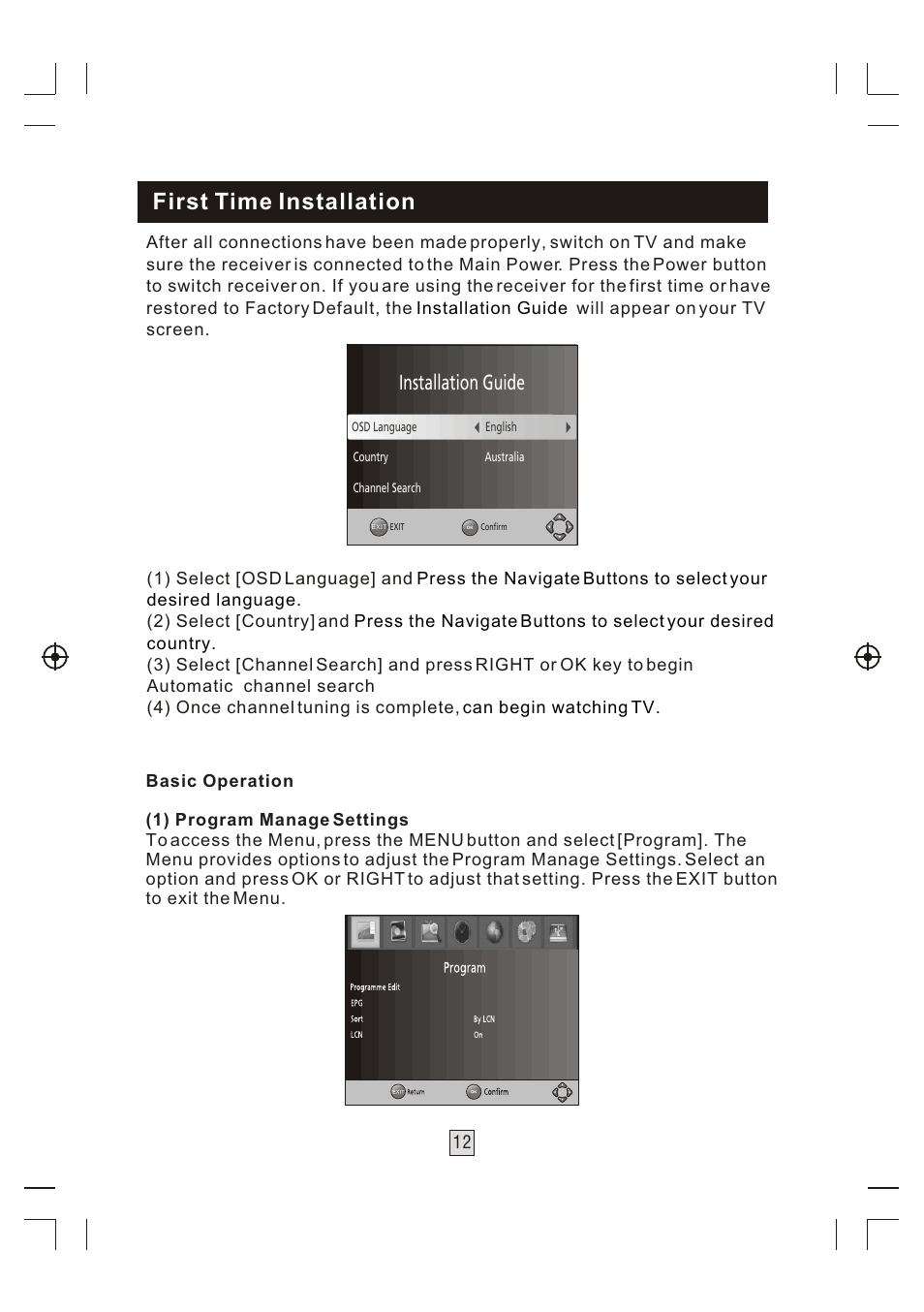 Т³гж 13, First time installation, Installation guide | BUSH High Definition Digital Set Top Box With USB Record DFTA46R User Manual | Page 13 / 26