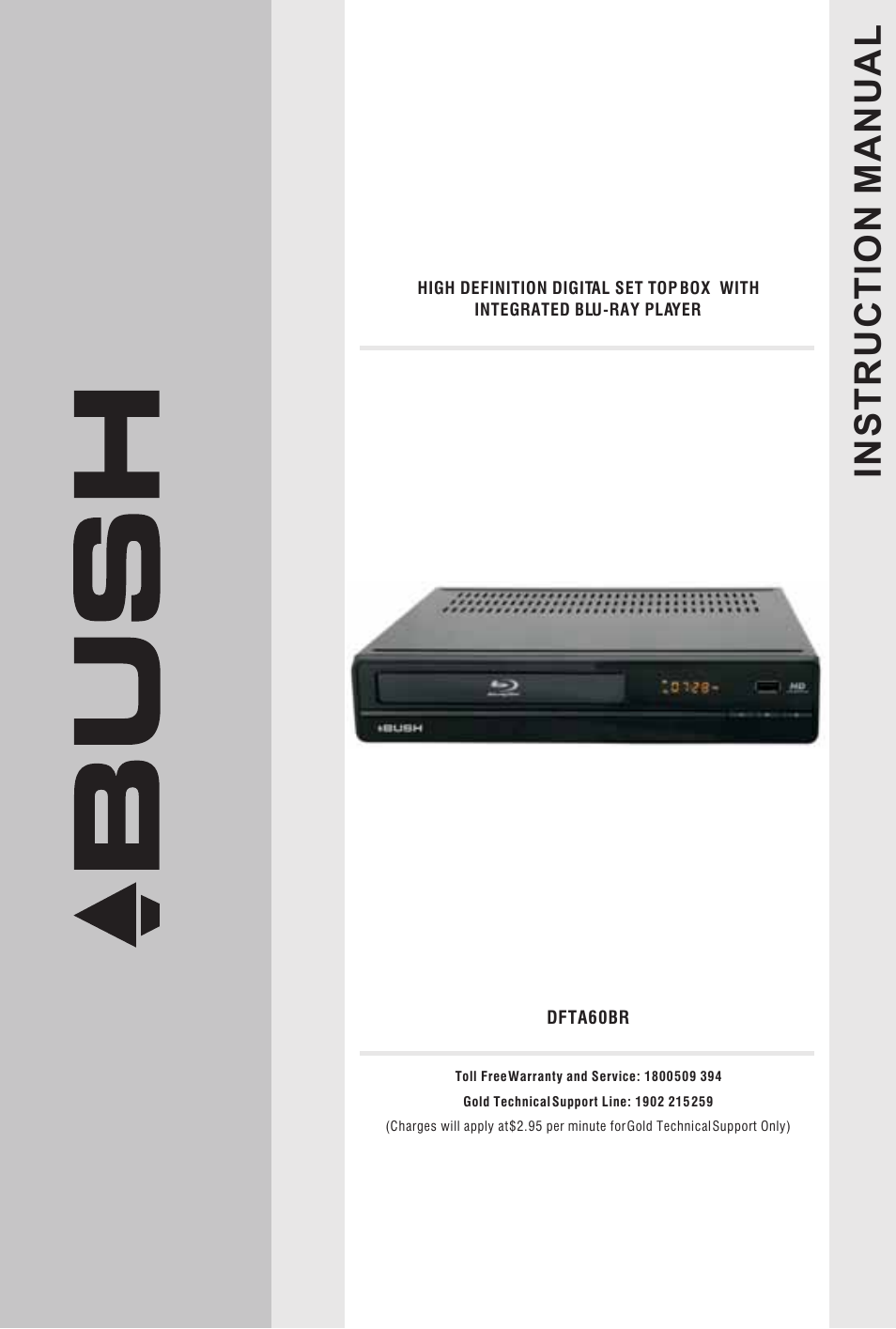 BUSH High Definition Digital Set Top Box with Integrated Blu-Ray Player DFTA60BR User Manual | 27 pages