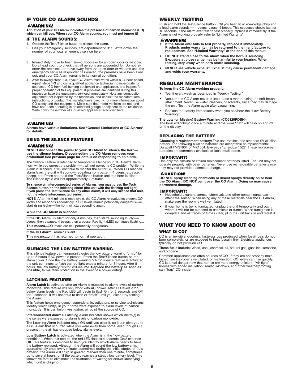 Weekly testing, Regular maintenance, If your co alarm sounds | What you need to know about co | BRK electronic CO5120PDBN User Manual | Page 5 / 7