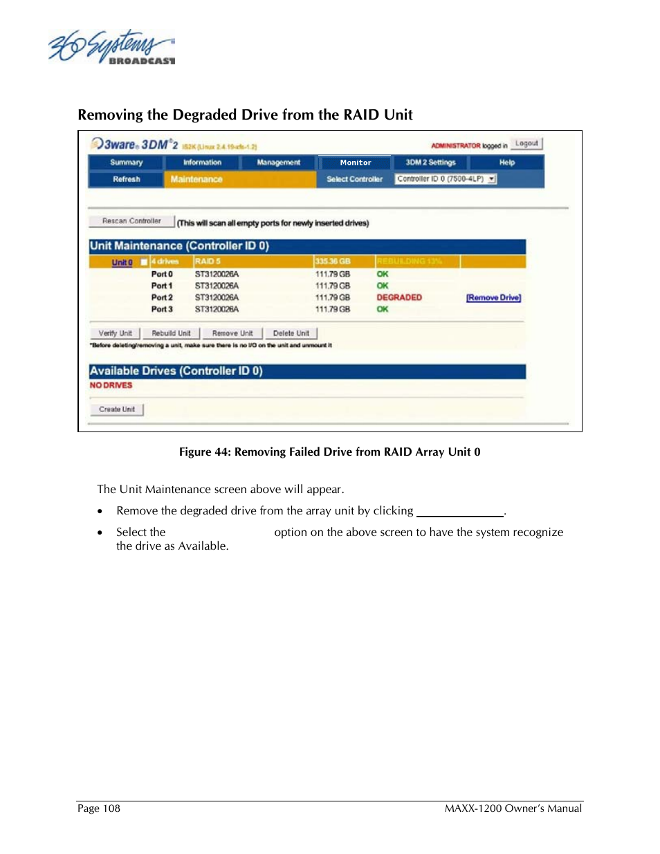 Removing the degraded drive from the raid unit | 360 Systems 1200HD-EX User Manual | Page 109 / 148