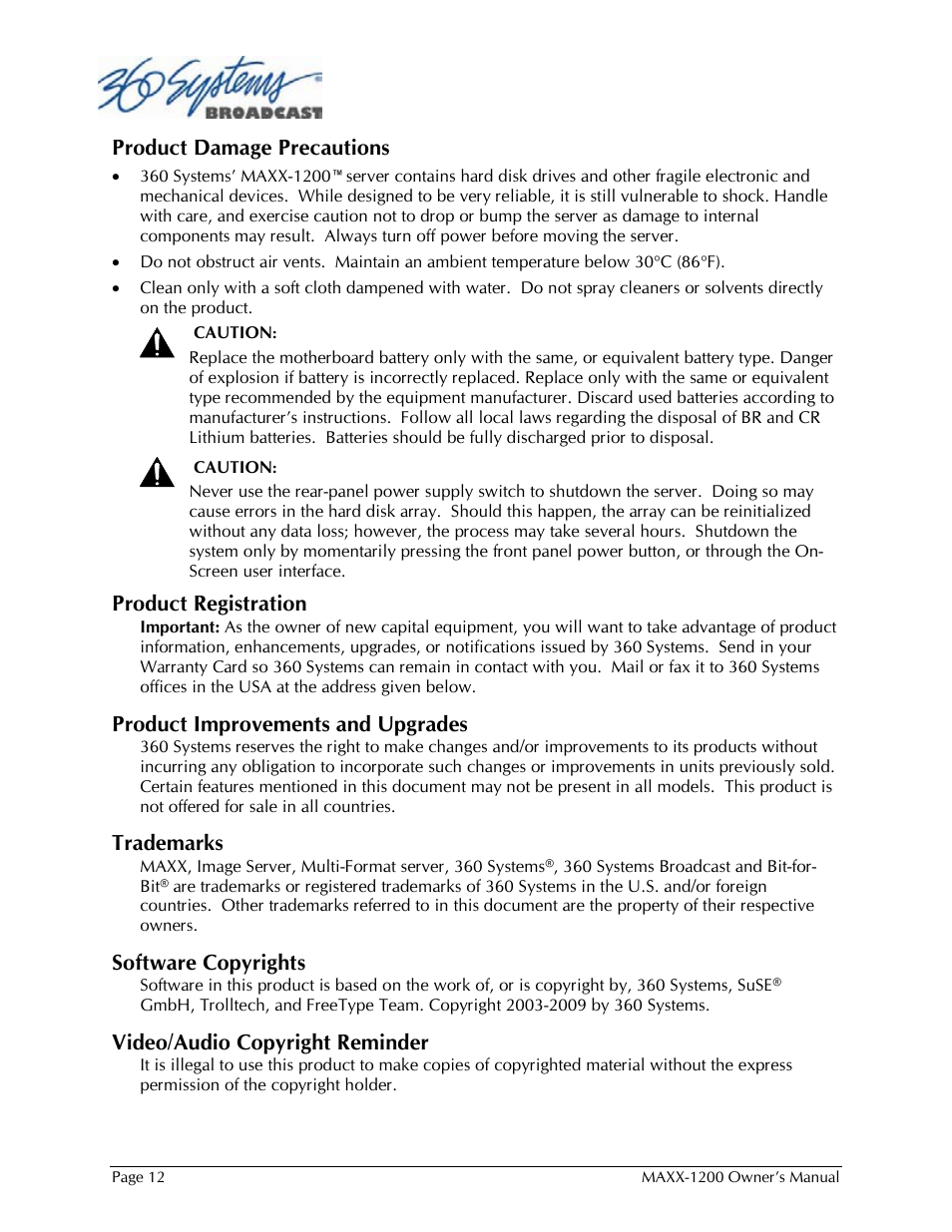 Product damage precautions, Product registration, Product improvements and upgrades | Trademarks, Software copyrights, Video/audio copyright reminder | 360 Systems 1200HD-EX User Manual | Page 13 / 148