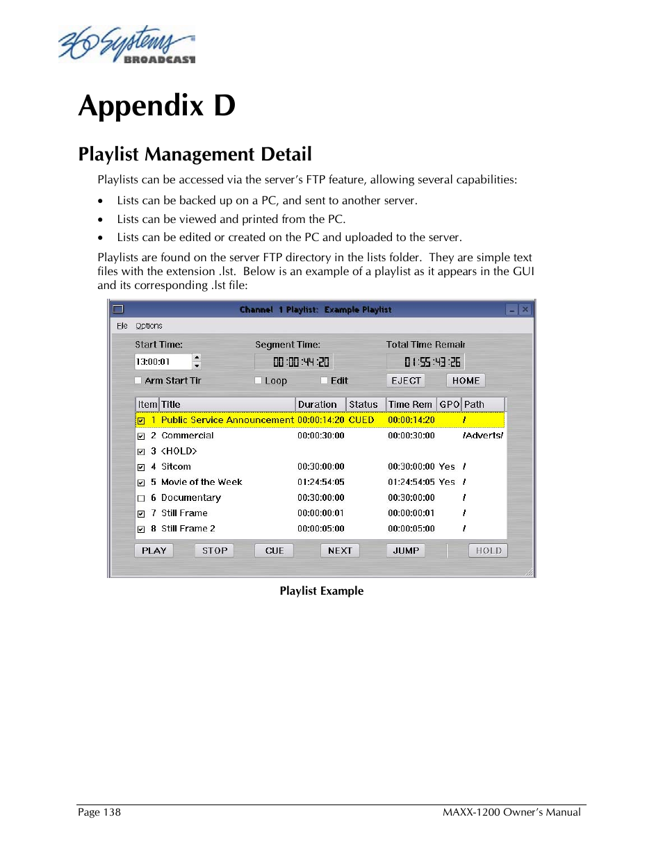 Appendix d, Playlist management detail | 360 Systems 1200HD-EX User Manual | Page 139 / 148