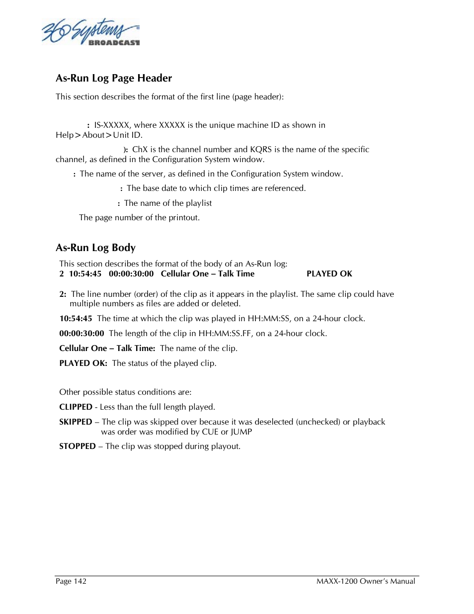 As-run log page header, As-run log body | 360 Systems 1200HD-EX User Manual | Page 143 / 148