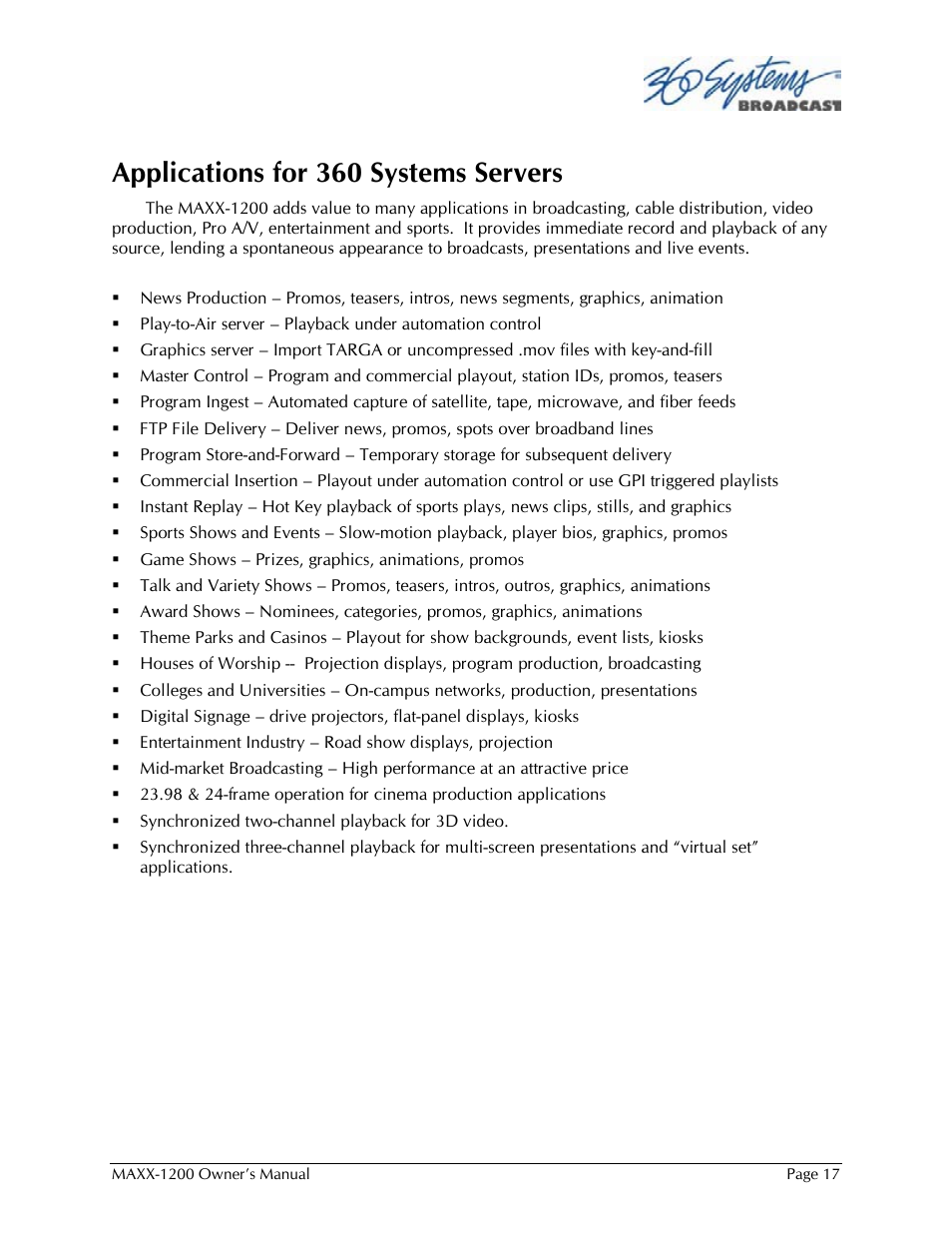 Applications for 360 systems servers | 360 Systems 1200HD-EX User Manual | Page 18 / 148