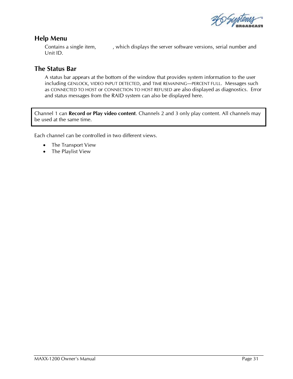 Help menu, The status bar | 360 Systems 1200HD-EX User Manual | Page 32 / 148