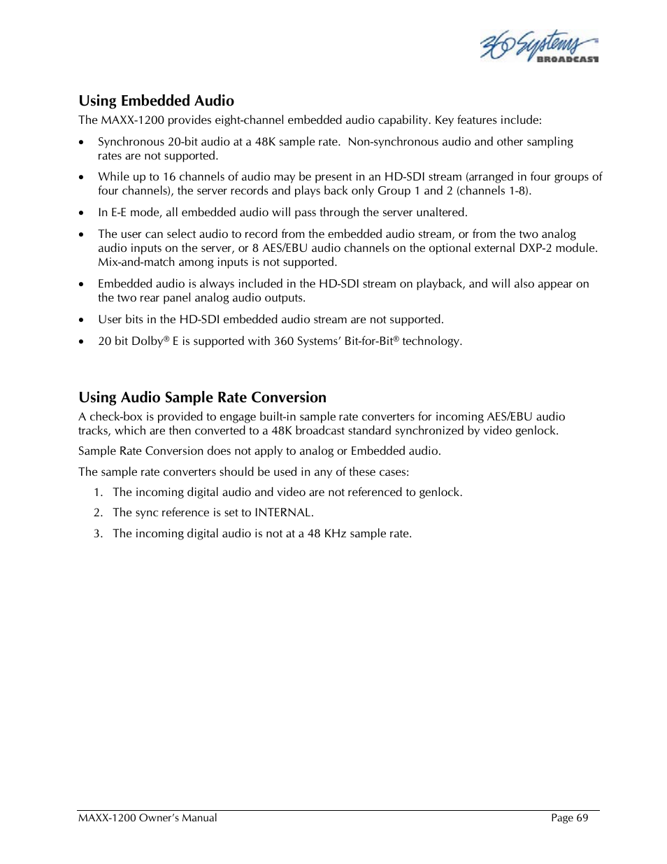 Using embedded audio, Using audio sample rate conversion | 360 Systems 1200HD-EX User Manual | Page 70 / 148
