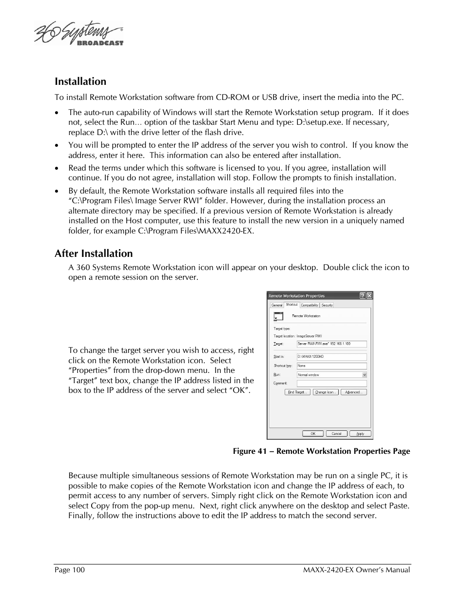Installation, After installation | 360 Systems MAXX-2420EX User Manual | Page 100 / 148