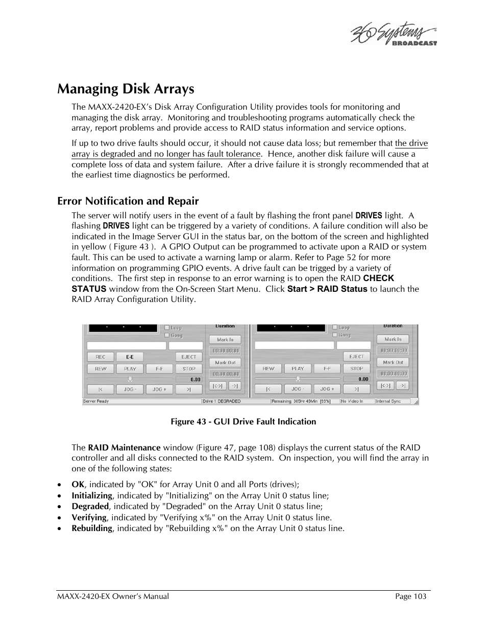 Managing disk arrays | 360 Systems MAXX-2420EX User Manual | Page 103 / 148