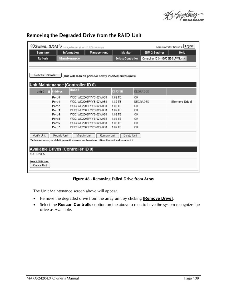 Removing the degraded drive from the raid unit | 360 Systems MAXX-2420EX User Manual | Page 109 / 148