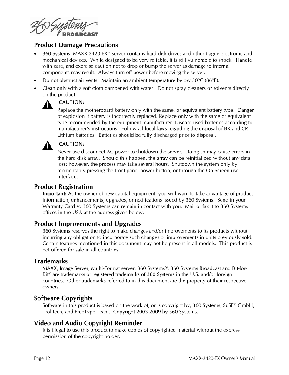 Product damage precautions, Product registration, Product improvements and upgrades | Trademarks, Software copyrights, Video and audio copyright reminder | 360 Systems MAXX-2420EX User Manual | Page 12 / 148