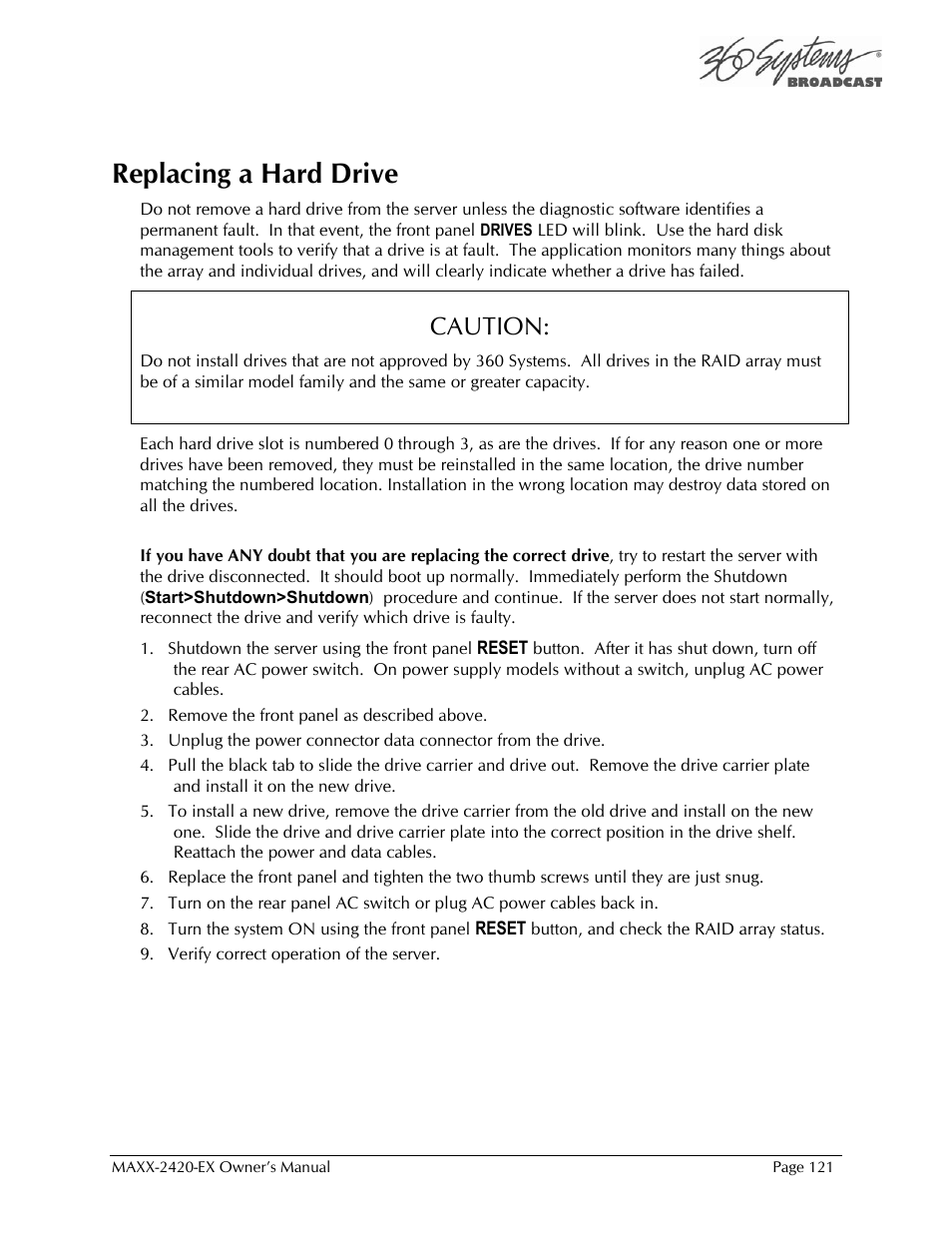 Replacing a hard drive, Caution | 360 Systems MAXX-2420EX User Manual | Page 121 / 148