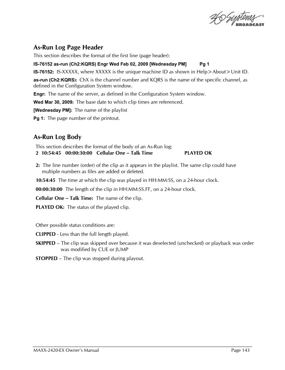 As-run log page header, As-run log body | 360 Systems MAXX-2420EX User Manual | Page 143 / 148