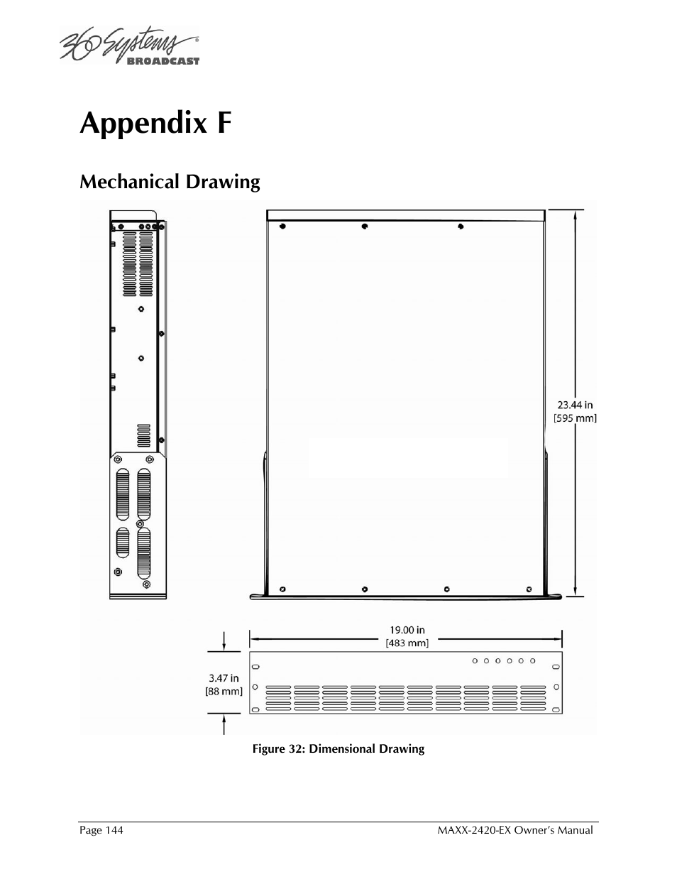 Appendix f, Mechanical drawing | 360 Systems MAXX-2420EX User Manual | Page 144 / 148